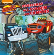 Blaze - Problemas na Lavagem dos Camiões