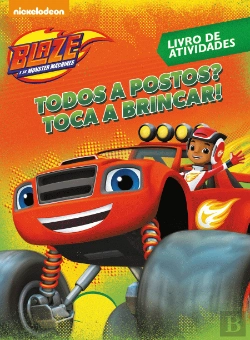 Bertrand.pt - Blaze - Tudo a Postos? Toca a Brincar!