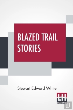 Bertrand.pt - Blazed Trail Stories