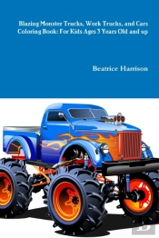 Blazing Monster Trucks, Work Trucks, And