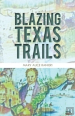 Bertrand.pt - Blazing Texas Trails
