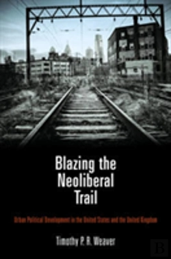 Bertrand.pt - Blazing The Neoliberal Trail