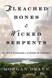 Bleached Bones And Wicked Serpents