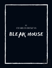 Bleak House By Charles Dickens