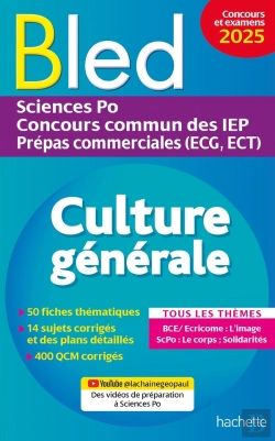 Bertrand.pt - Bled : Culture Générale ; Sciences Po, Concours Commun Des Iep, Prépas Commerciales (Ecg, Ect) (Édition 2025)