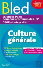 Bled Superieur - Culture Generale, Examens Et Concours 2023