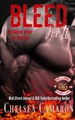 Bleed For It