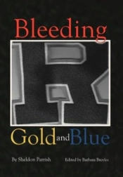 Bleeding Gold And Blue
