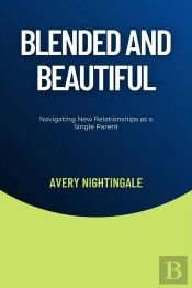 Blended And Beautiful
