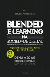 Blended (e)Learning na Sociedade Digital
