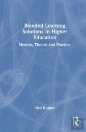 Blended Learning Solutions In Higher Education