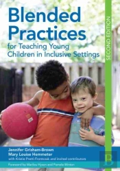 Blended Practices For Teaching Young Children In Inclusive Settings