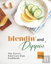 Blendin' And Dippin'