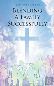 Blending A Family Successfully