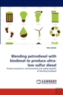 Bertrand.pt - Blending Petrodiesel With Biodiesel To Produce Ultra-Low Sulfur Diesel