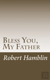Bless You, My Father