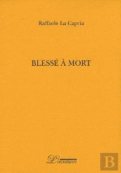 Blessé À Mort