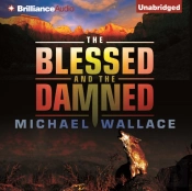 Blessed And The Damned