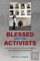 Blessed Are The Activists