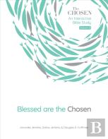 Blessed Are The Chosen, 2
