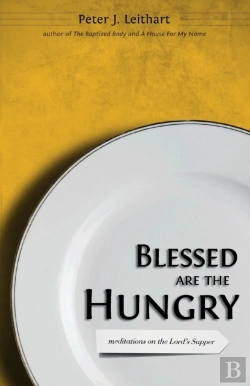 Bertrand.pt - Blessed Are The Hungry: Meditations On T