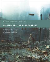 Blessed Are The Peacemakers