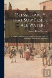 Blessed Are Ye That Sow Beside All Wate