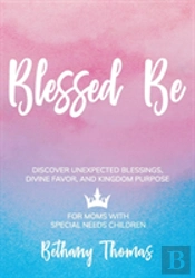 Blessed Be