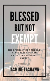 Blessed But Not Exempt