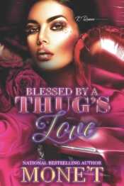Blessed By A Thug'S Love