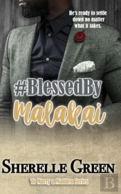 Blessed By Malakai