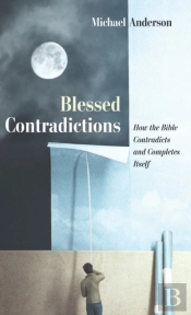 Blessed Contradictions