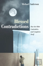 Blessed Contradictions