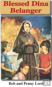 Blessed Dina Belanger