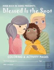 Blessed Is The Spot Coloring & Activity Book