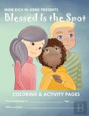Blessed Is The Spot Coloring & Activity Book