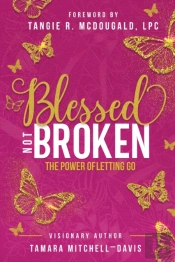 Blessed Not Broken