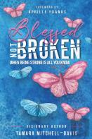 Blessed Not Broken