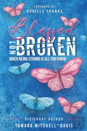 Blessed Not Broken