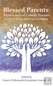 Blessed Parents: Experiences Of Catholic