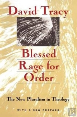Bertrand.pt - Blessed Rage For Order Â€“ The New Pluralism In Theology