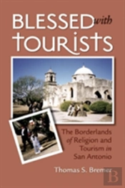 Blessed With Tourists