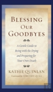Blessing Our Goodbyes