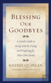 Blessing Our Goodbyes