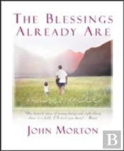 Blessings Already Are