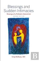 Blessings And Sudden Intimacies