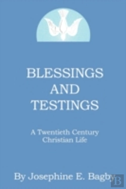 Bertrand.pt - Blessings And Testings: A Twentieth Cent