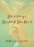 Blessings Beyond Borders