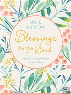 Bertrand.pt - Blessings For The Soul Â€“ Words Of Grace And Peace For Your Heart