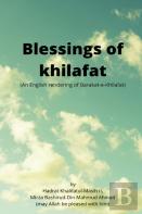 Blessings Of Khilafat
